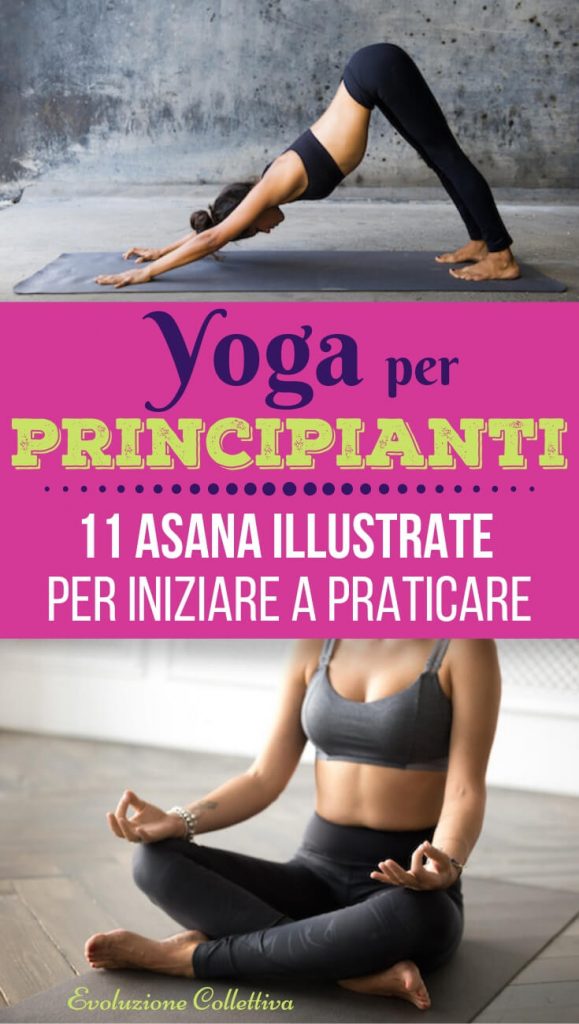 Posizioni Yoga Asana Illustrate Per Principianti Evoluzione Collettiva